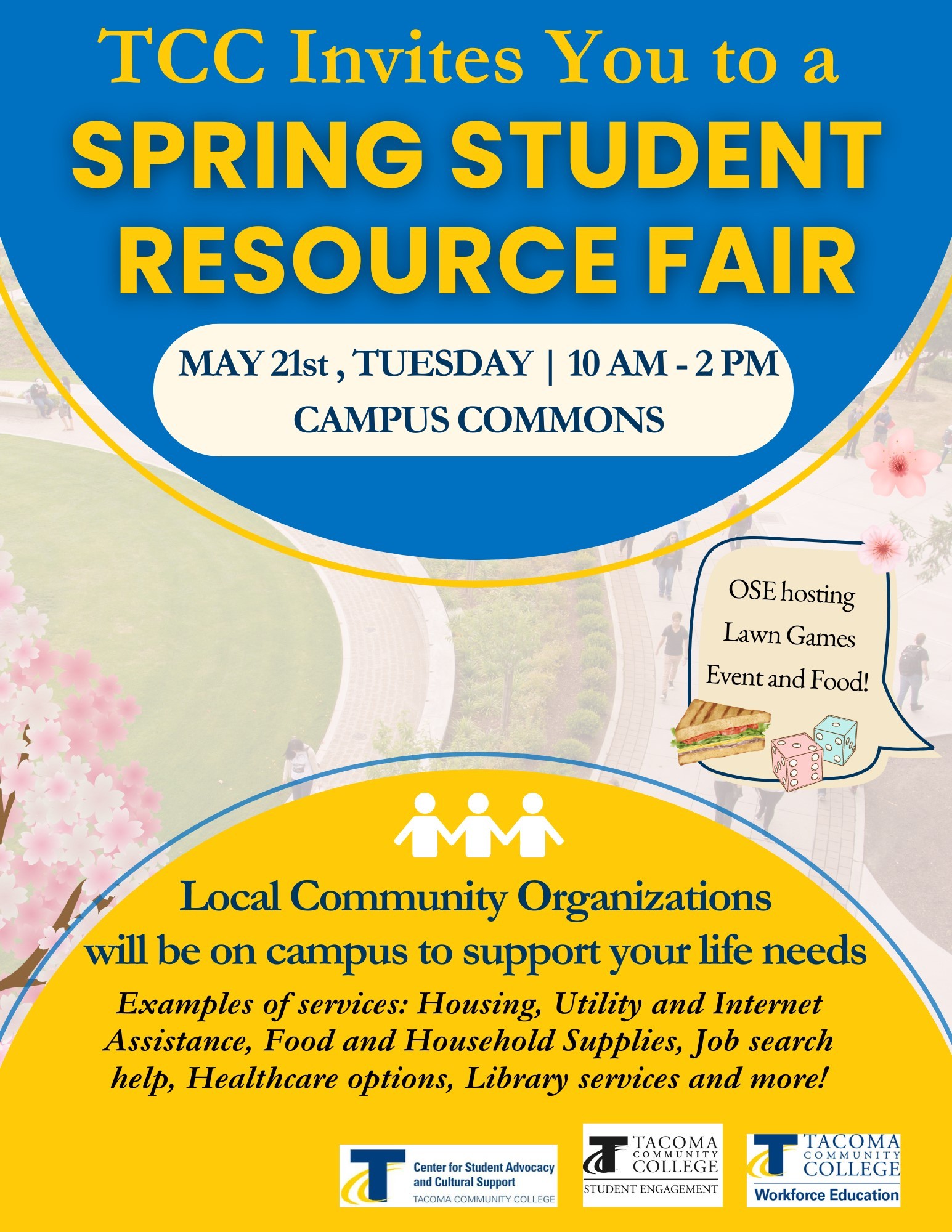 Flyer for Spring Resource Fair, May 21, 10a - 2p in the Campus Commons. Local community organizations will be on campus to support your life needs. 