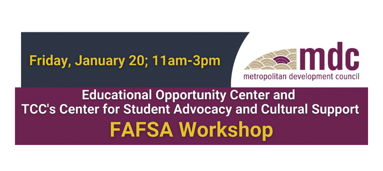 Get Help with the FAFSA Jan. 20