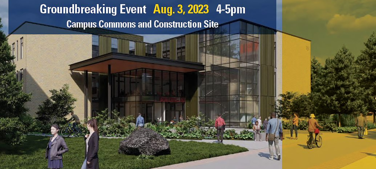 Join Us for Center for Innovative Learning and Engagement Groundbreaking Aug. 3 