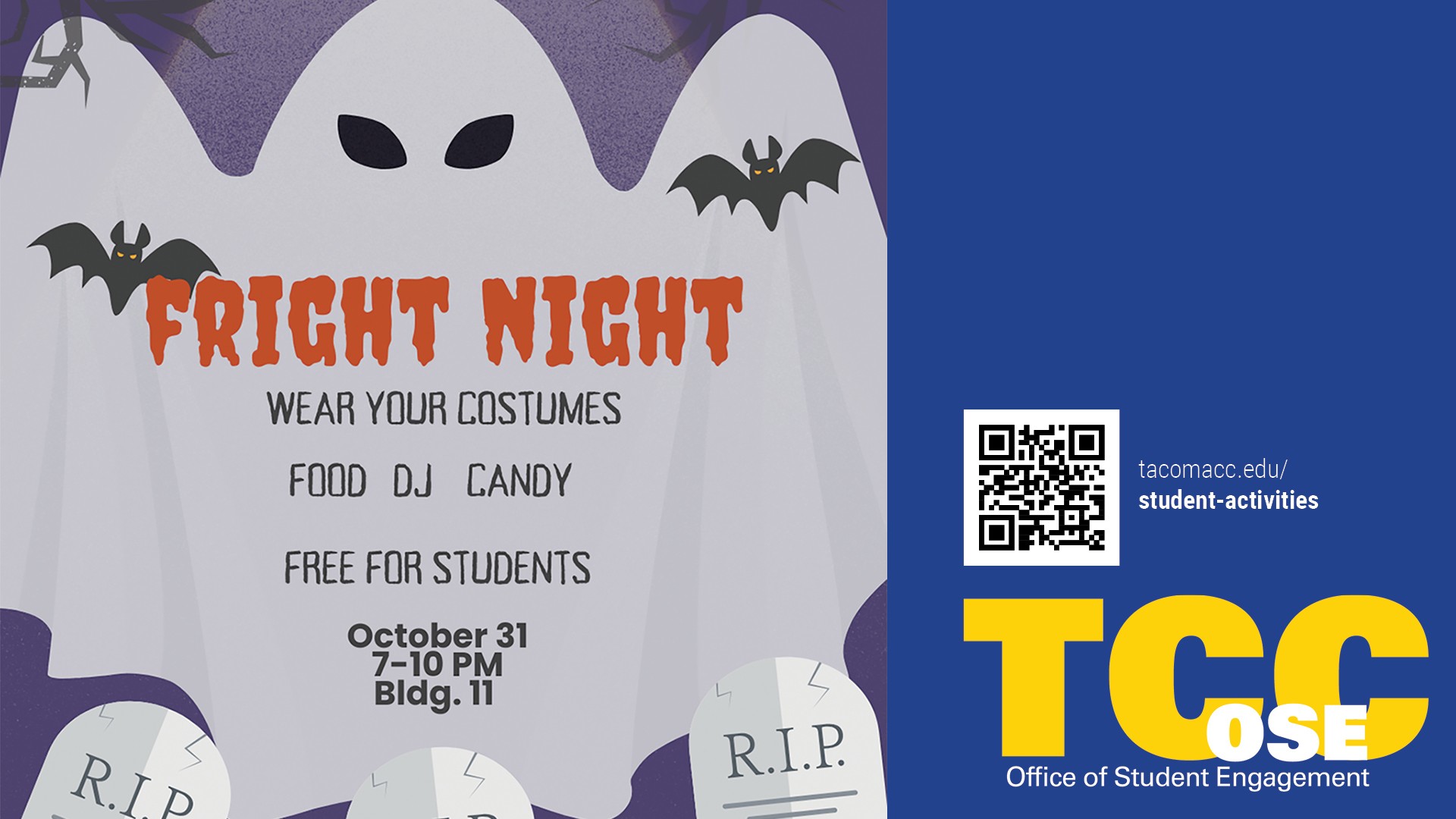 Flyer for Fright Night, Oct. 31, 7-10p in Building 11