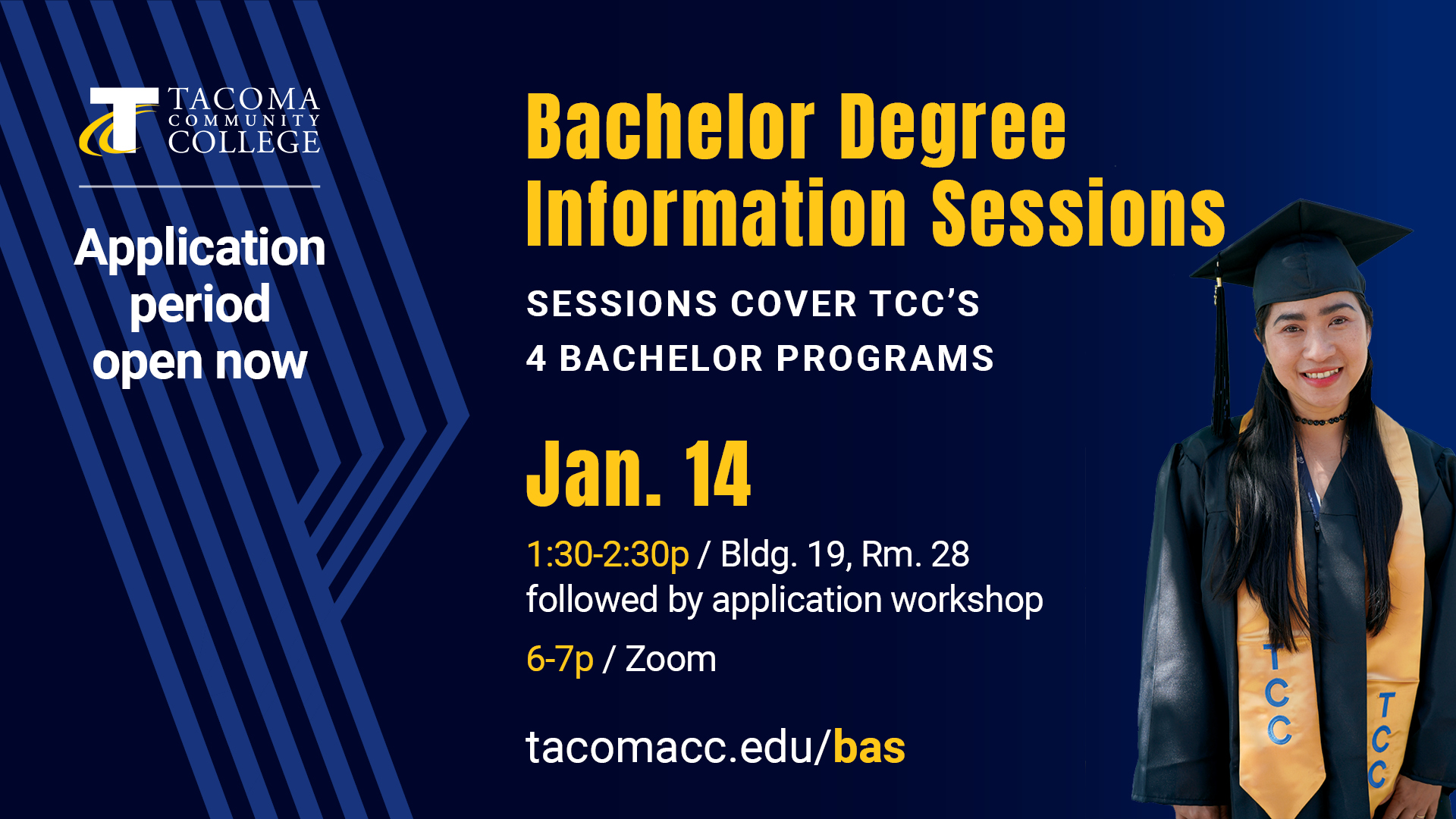 Flyer for Bachelor's Degrees Information Session, Jan. 14, 1:30 - 2:30p and 6-7p, Buidlign 19 Room 28 and Zoom.