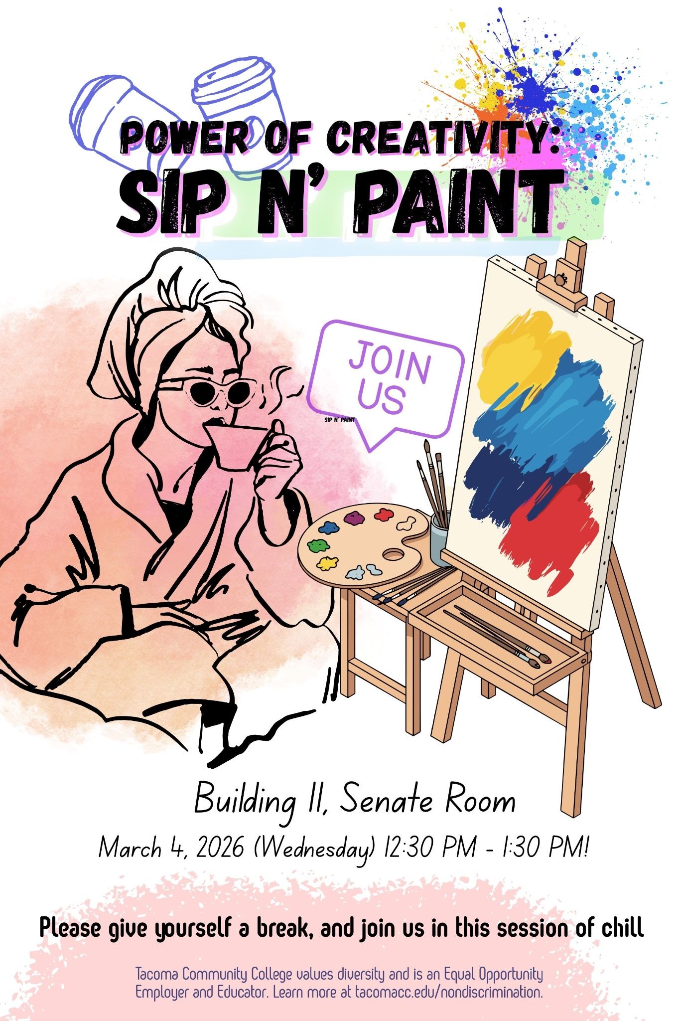 flyer for power of creativity: sip & paint, March 4, 12:30 - 1:30p in the Building 11 Senate Room.